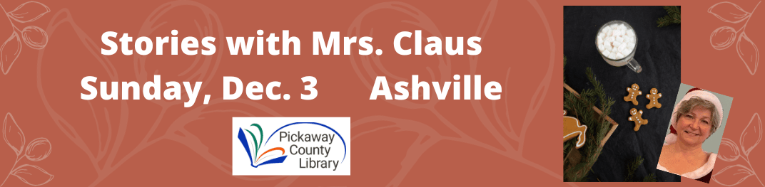 Stories with Mrs Claus Sunday Dec. 3 in Ashville. more info
