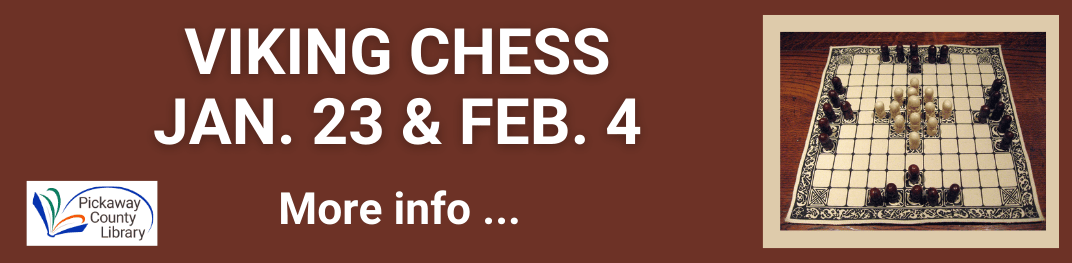 Jan 23 and Feb 4 How To Play Viking Chess