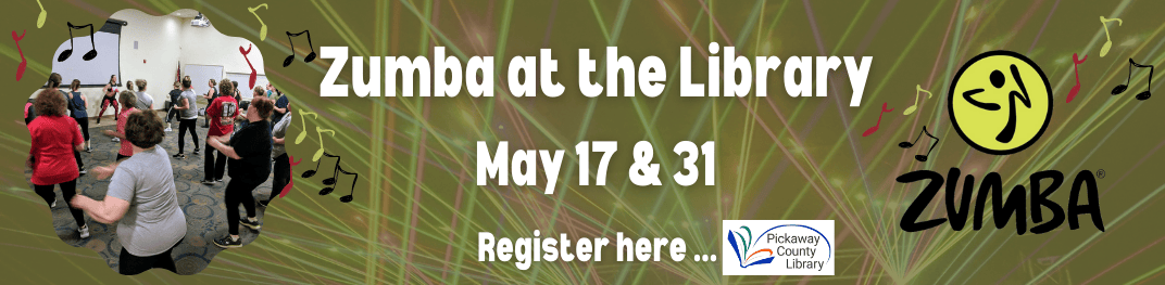 May 17 and 31 Zumba at the Library. Register here.