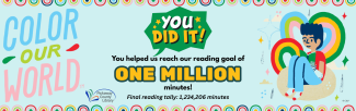 Color Our World summer reading slogan You Did It We reached our goal of one million minutes with drawing of boy reading