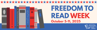 red, blue and gray books and stars Text reads Freedom to Read Week October 5 through 11 2025
