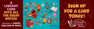 burgundy and aqua background announcing library card sign up month in September. cartoon pictures of music, games, and books.